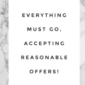 Moving Sale! Accepting all reasonable offers